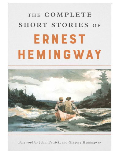 The COMPLETE SHORT STORIES by Ernest Hemingway *** FREE SHIPPING ***